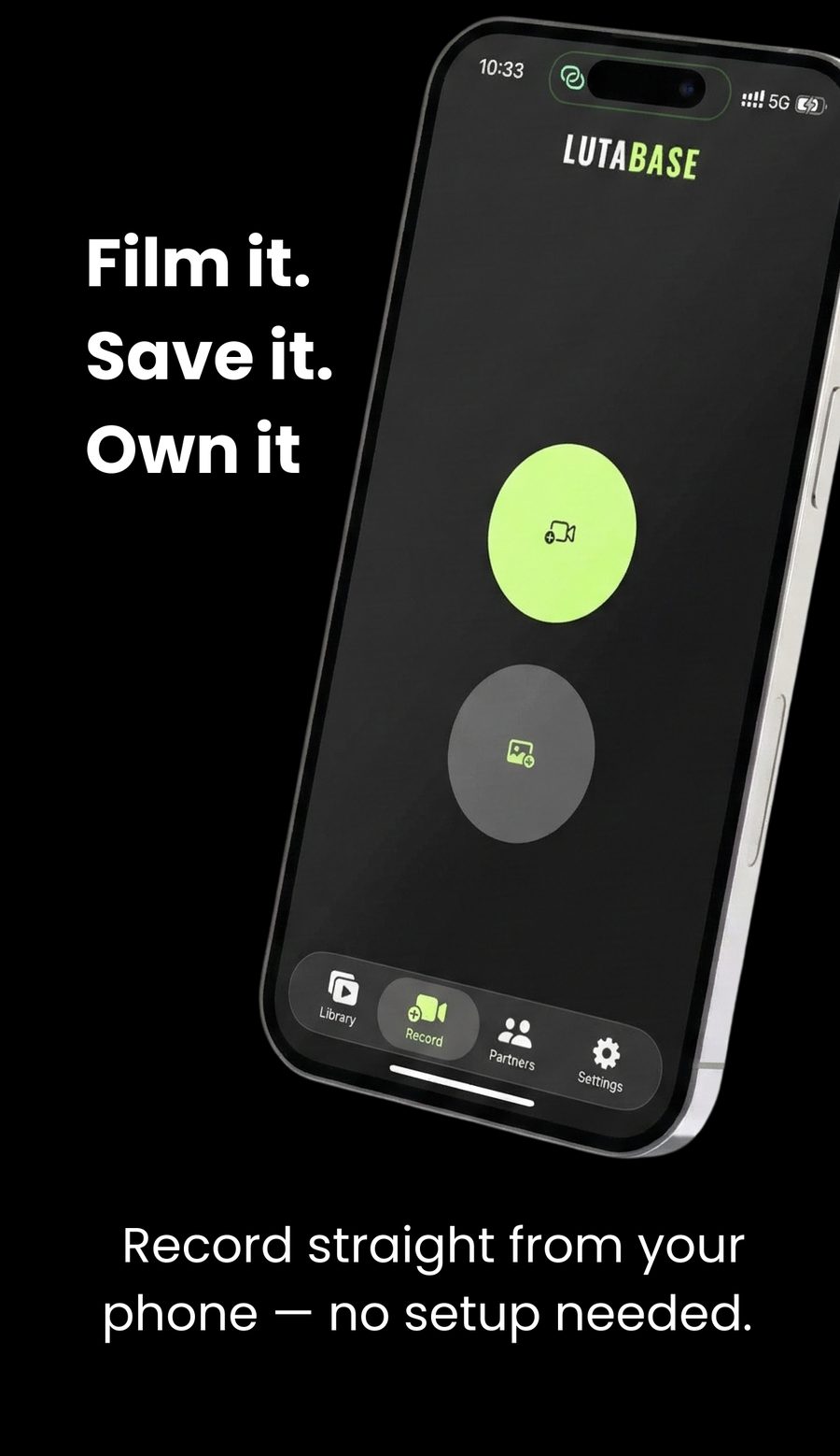 Recording a technique straight from the phone, no setup